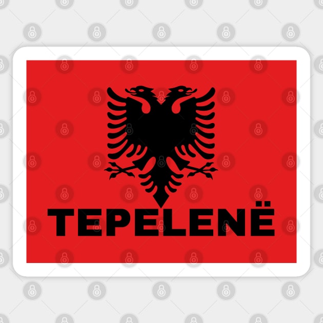 Tepelenë City in Albanian Flag Sticker by aybe7elf